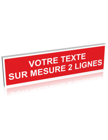 Panneau rouge - texte blanc