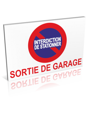 Interdiction de stationner - Sortie de garage