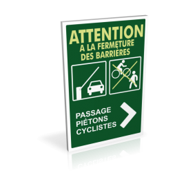 Attention à la fermeture des barrières