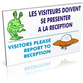 Entrée  Les visiteurs doivent se présenter