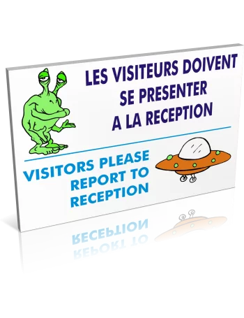 Entrée  Les visiteurs doivent se présenter