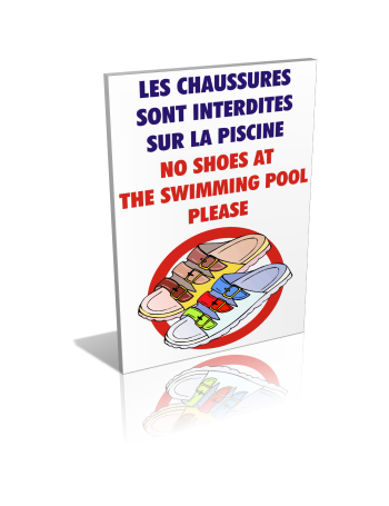 Les chaussures sont interdites sur la piscine