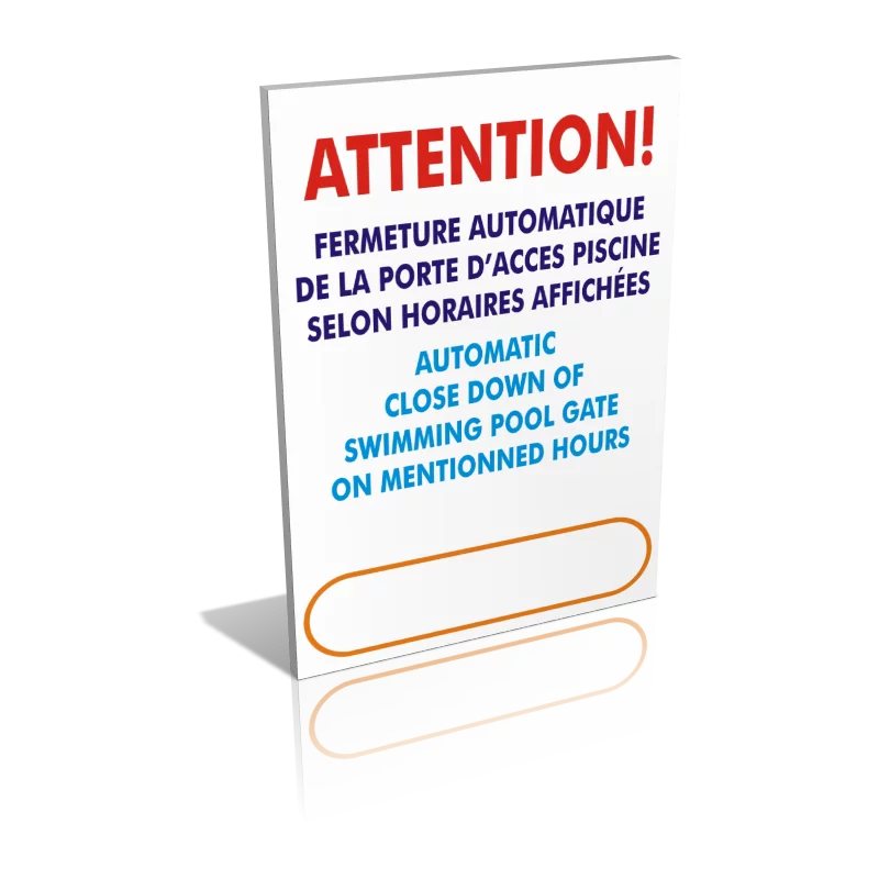 Attention Fermeture piscine Attention Fermeture piscine