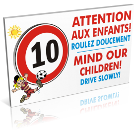 10 km heure Attention aux enfants