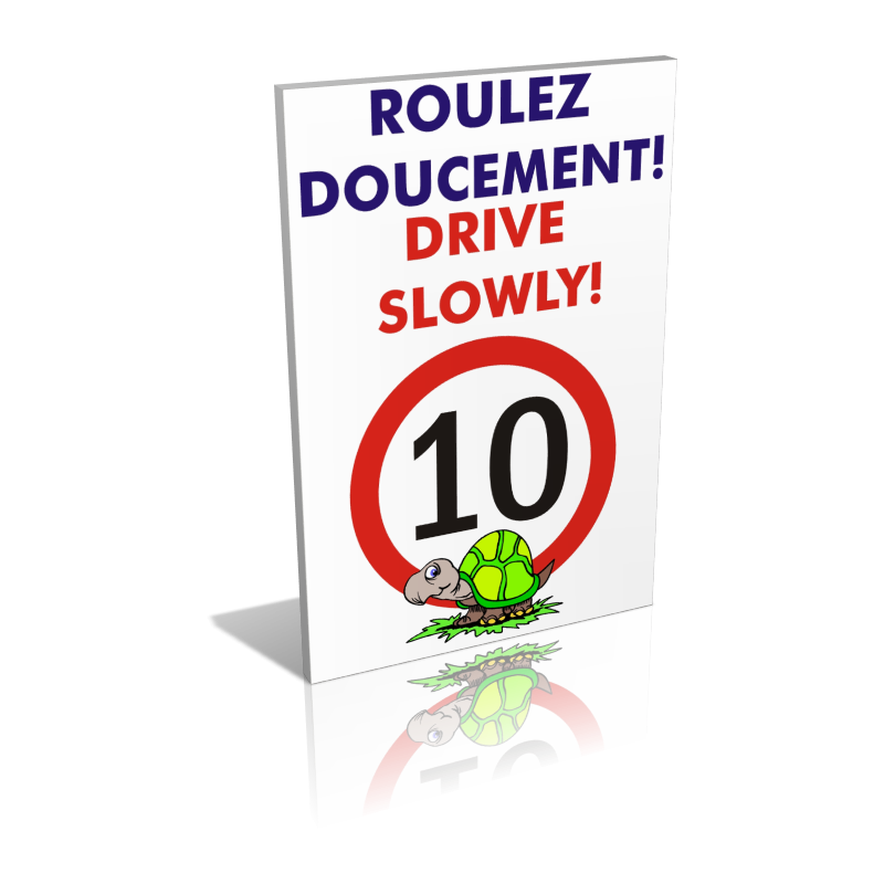 Roulez doucement