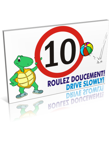 Roulez doucement 10 km/h