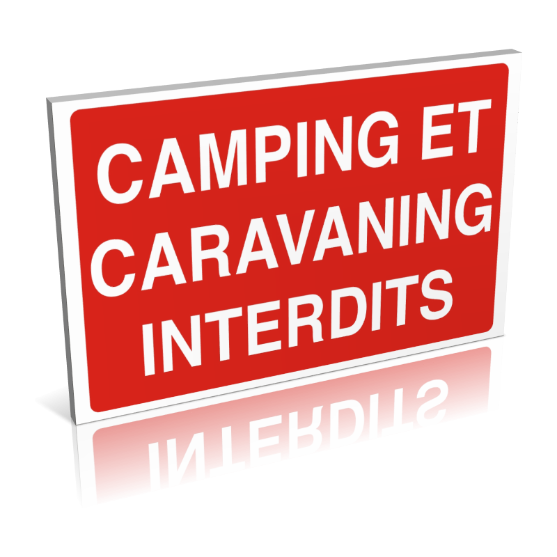 Camping et caravaning interdit