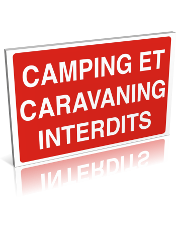 Camping et caravaning interdit