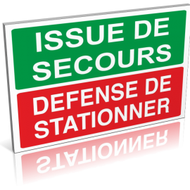 Issue de Secours - Défense de stationner