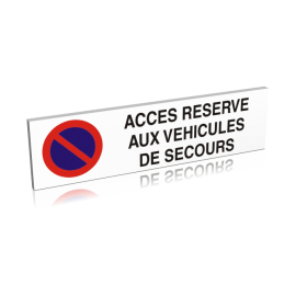 Accès réservé aux véhicules de secours