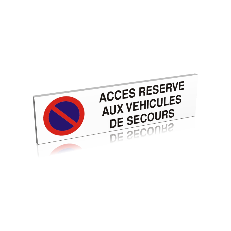 Accès réservé aux véhicules de secours