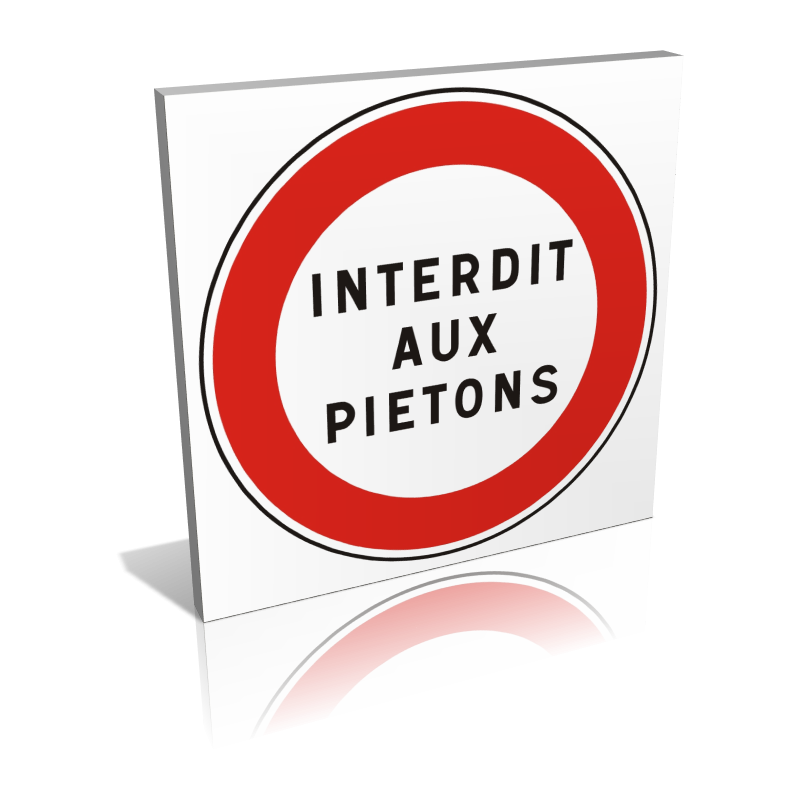 Interdit aux piétons