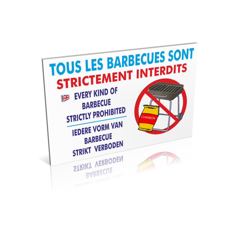 Tous les barbecues sont strictement interdits Tous les barbecues sont strictement interdits