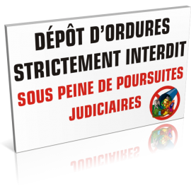 Dépôt d'ordures strictement interdit