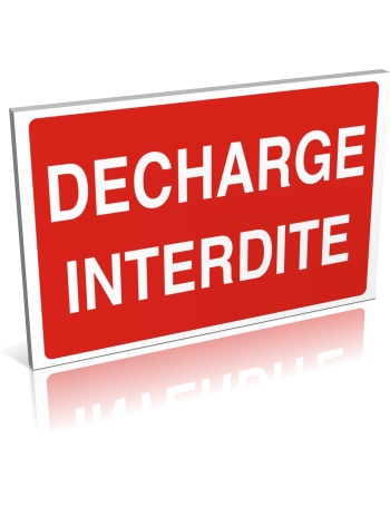 Décharge interdite