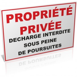 Propriété privée décharge interdite