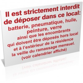 Interdit de déposer dans ce local