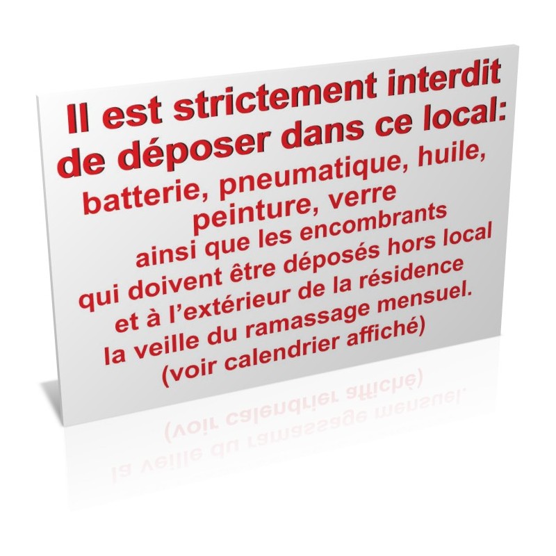 Interdit de déposer dans ce local