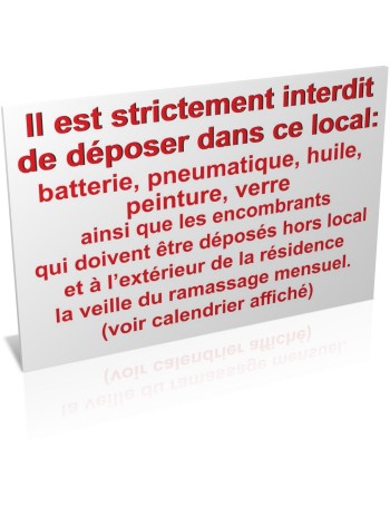 Interdit de déposer dans ce local