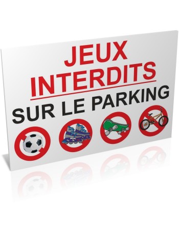 Entrée  Jeux interdits sur le parking