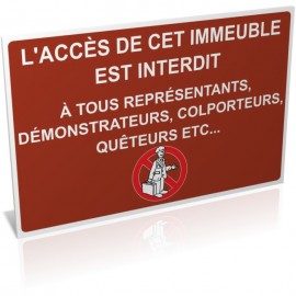 L'accès de cet immeuble est interdit