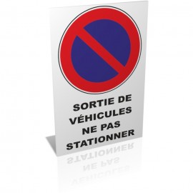 Sortie de véhicules ne pas stationner