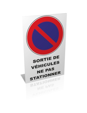 Sortie de véhicules ne pas stationner