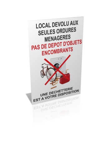 Local dévolu aux seules ordures ménagères