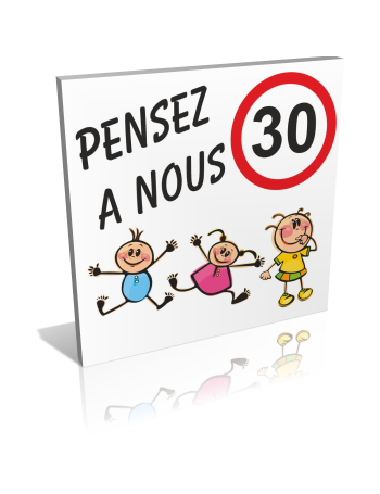 Pensez à nous - 30 km/h