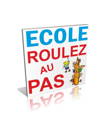 Ecole - Roulez au pas