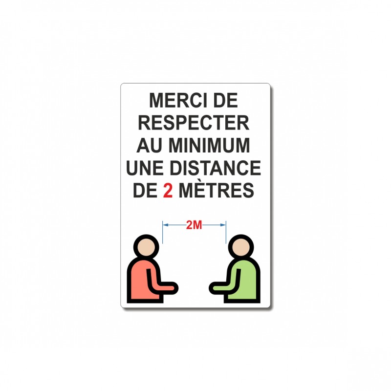 Merci de respecter au minimum une distance de 2 m Merci de respecter au minimum une distance de 2 m