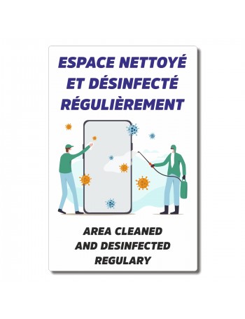 Espace nettoyé et désinfecté régulièrement