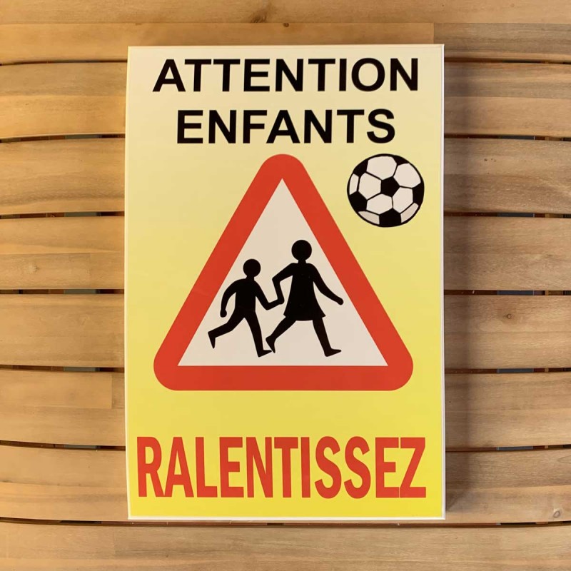 Panneau Attention Aux Enfants Football B