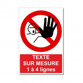 Accès interdit sur mesure