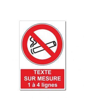 Interdiction de fumer sur mesure
