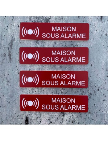 Plaques Maison sous alarme - lot de 4