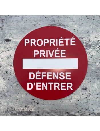 Plaque propriété privée défense d'entrer