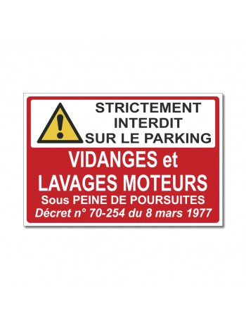 Panneau Vidanges et lavages moteurs - strictement interdit