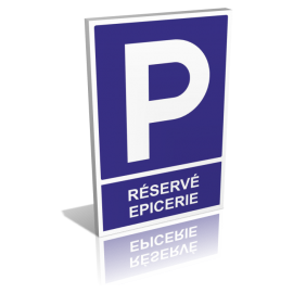 Parking réservé épicerie