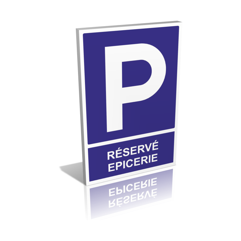Parking réservé épicerie