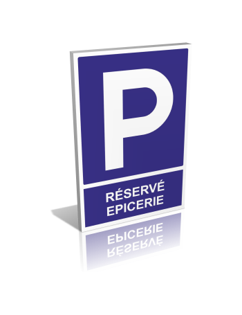 Parking réservé épicerie