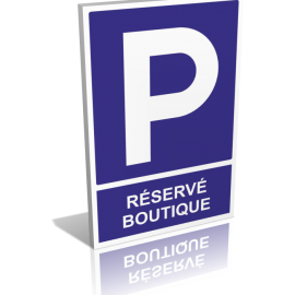 Parking réservé boutique