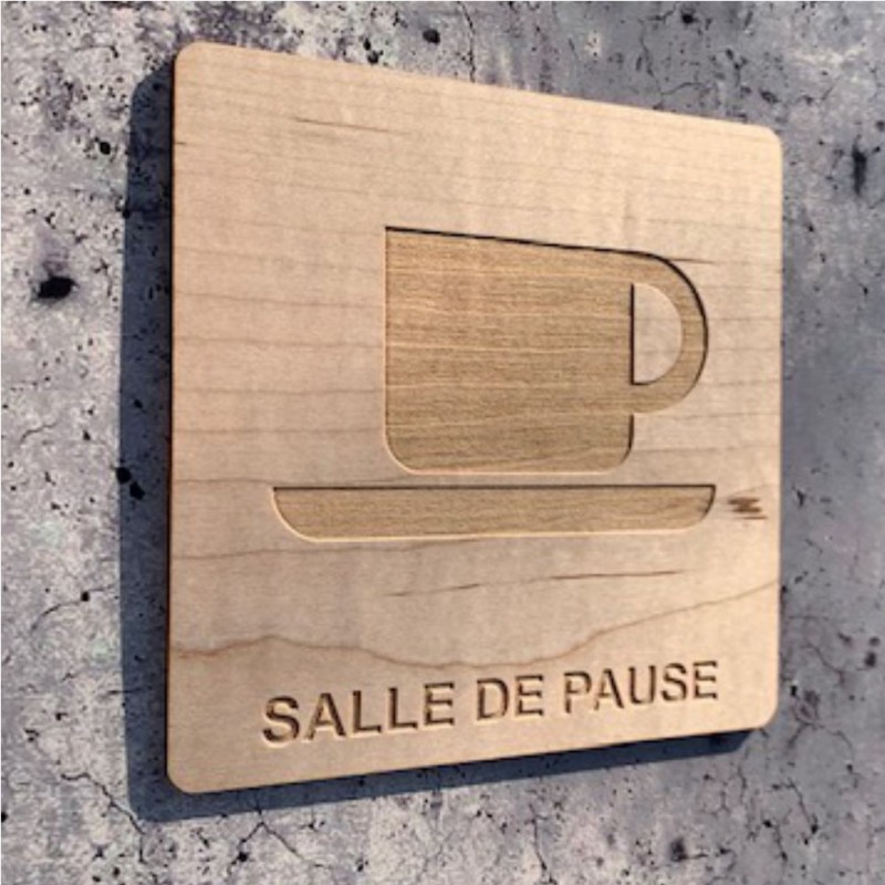 Plaque en bois salle de pause