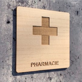 signalétique en bois pharmacie