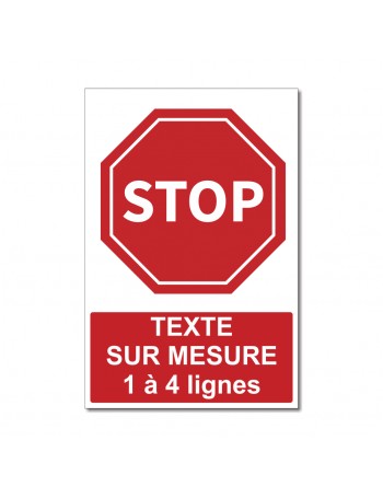 Panneau STOP sur mesure