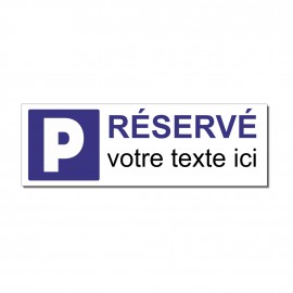 Parking réservé sur mesure