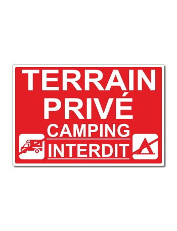 Terrain privé camping interdit