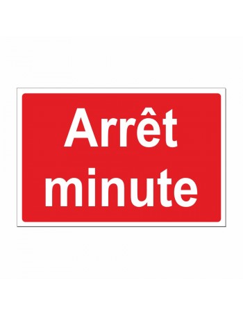 Arrêt minute