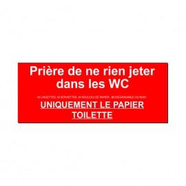 Plaque Prière de ne rien jeter dans les WC