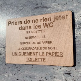 signalétique bois ne rien jeter toilettes